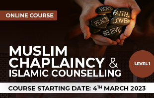 MUSLIM CHAPLAINCY AND ISLAMIC COUNSELLING – LEVEL 1 MPC101